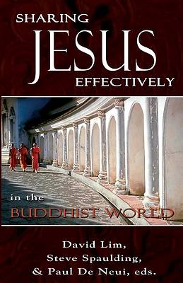 Picture of Sharing Jesus Effectively in the Buddhist World