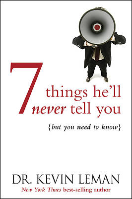 Picture of 7 Things He'll Never Tell You