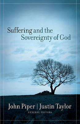 Picture of Suffering and the Sovereignty of God