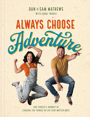 Picture of Always Choose Adventure