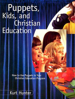 Picture of Puppets, Kids and Christian Education