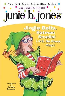 Picture of Junie B. 1st Grader Jingle Bells, Batman Smells! (P.S. So Does May) [With Cut Out Ornament]