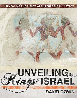Picture of Unveiling the Kings of Israel
