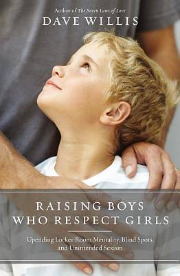 Picture of Raising Boys Who Respect Girls - eBook [ePub]