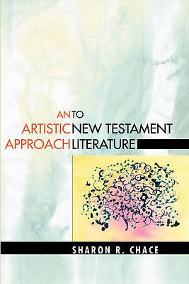 Picture of An Artistic Approach to New Testament Literature