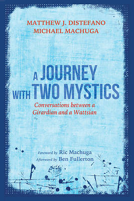 Picture of A Journey with Two Mystics
