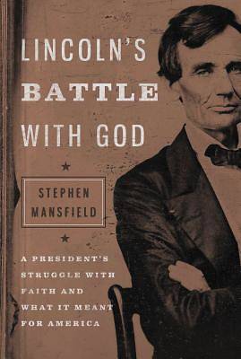 Picture of Lincoln's Battle with God