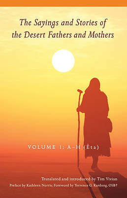 Picture of The Sayings and Stories of the Desert Fathers and Mothers, Volume 1