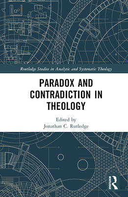 Picture of Paradox and Contradiction in Theology