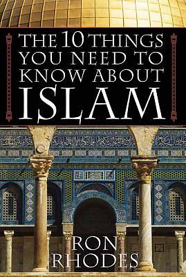 Picture of The 10 Things You Need to Know about Islam