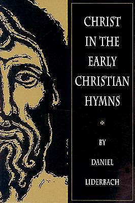 Picture of Christ in the Early Christian Hymns