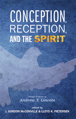 Picture of Conception, Reception, and the Spirit