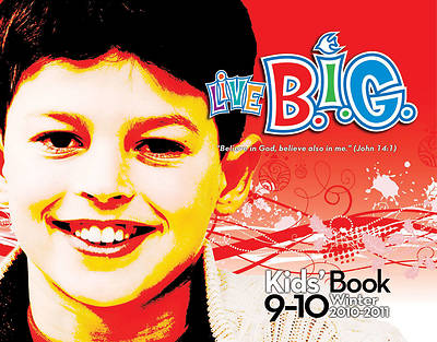 Picture of Live B.I.G. Ages 9-10 Kids' Book Winter 2010-11