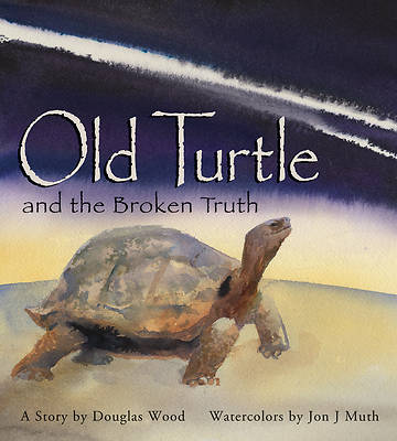 Picture of Old Turtle and the Broken Truth