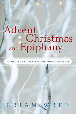 Picture of Advent, Christmas, and Epiphany