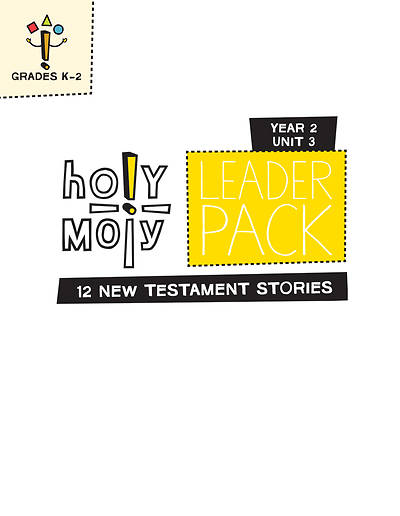 Picture of Holy Moly Grades K-2 Leader Guide Year 2 Unit 3