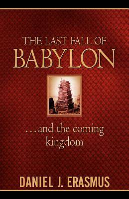 Picture of The Last Fall of Babylon