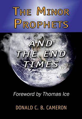 Picture of The Minor Prophets and the End Times