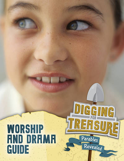 Picture of Vacation Bible School (VBS) 2017 Digging for Treasure: Worship and Drama Guide