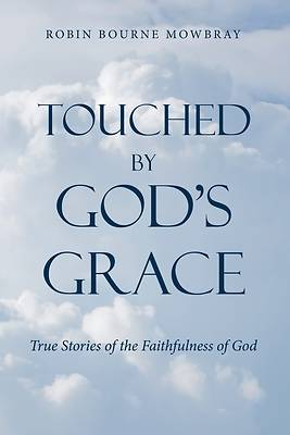Picture of Touched by God's Grace