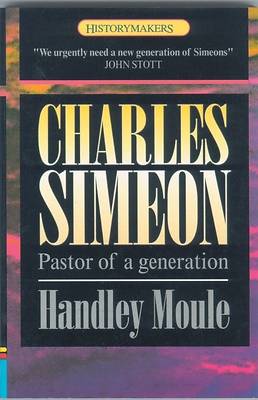 Picture of Charles Simeon Pastor of a Generation