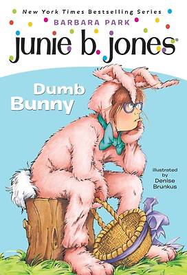 Picture of Dumb Bunny [With Junie B. Easter]