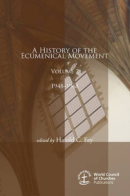 Picture of A History of the Ecumenical Movement, Volume 2