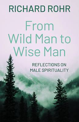 Picture of From Wild Man to Wise Man