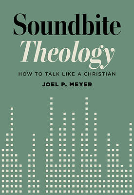 Picture of Soundbite Theology