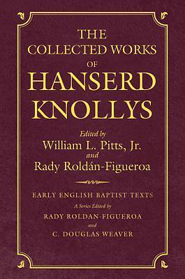 Picture of The Collected Works of Hanserd Knollys