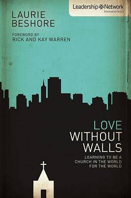 Picture of Love Without Walls