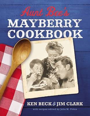Picture of Aunt Bee's Mayberry Cookbook