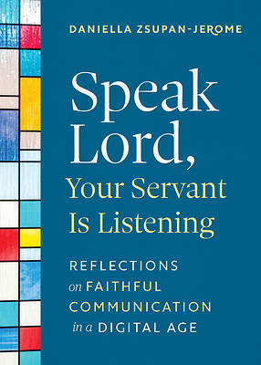 Picture of Speak Lord, Your Servant Is Listening