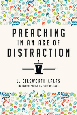 Picture of Preaching in an Age of Distraction - eBook [ePub]