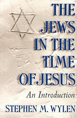 Picture of The Jews in the Time of Jesus