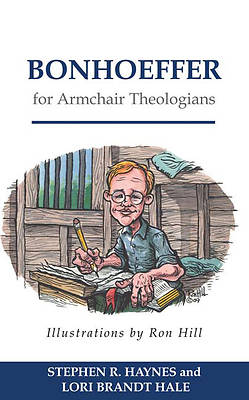 Picture of Bonhoeffer for Armchair Theologians
