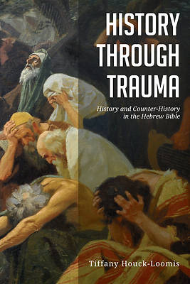 Picture of History Through Trauma