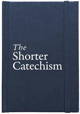 Picture of The Shorter Catechism Hb