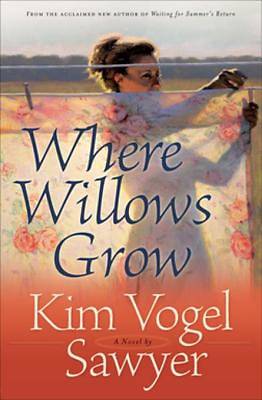 Picture of Where Willows Grow [ePub Ebook]