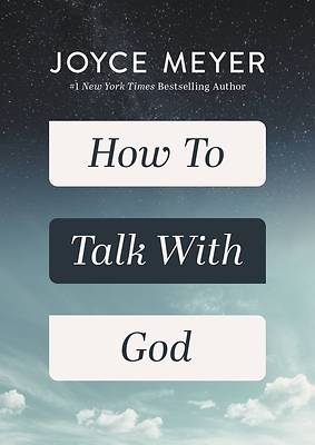 Picture of How to Talk with God