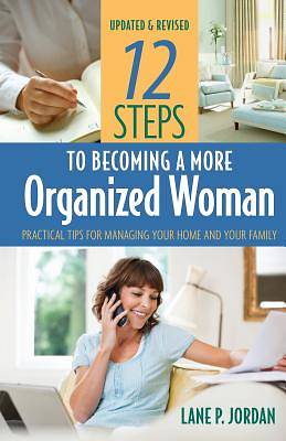 Picture of 12 Steps to Becoming a More Organized Woman