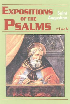 Picture of Expositions of Psalms 121-150 Vol.6