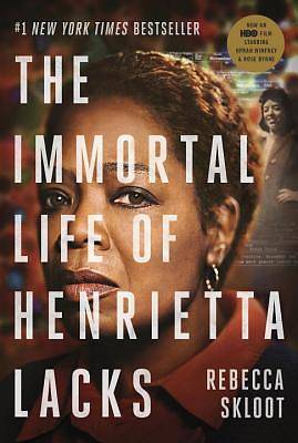 Picture of The Immortal Life of Henrietta Lacks (Movie Tie-In Edition)