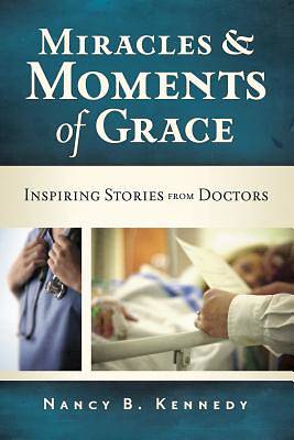 Picture of Miracles & Moments of Grace
