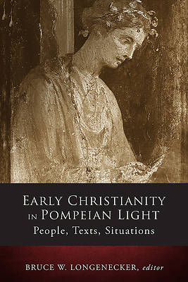 Picture of Early Christianity in Pompeiian Light