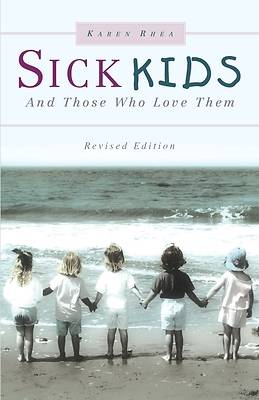 Picture of Sick Kids and Those Who Love Them