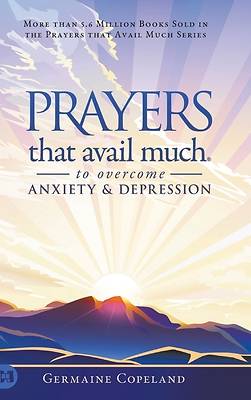 Picture of Prayers that Avail Much to Overcome Anxiety and Depression