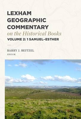 Picture of Lexham Geographic Commentary on the Historical Books, Volume 2