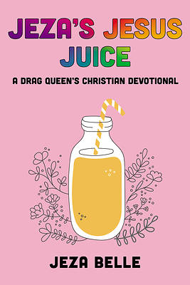 Picture of Jeza's Jesus Juice