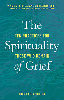 Picture of The Spirituality of Grief